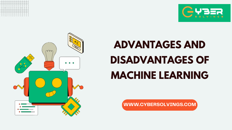 Advantages and Disadvantages of Machine Learning